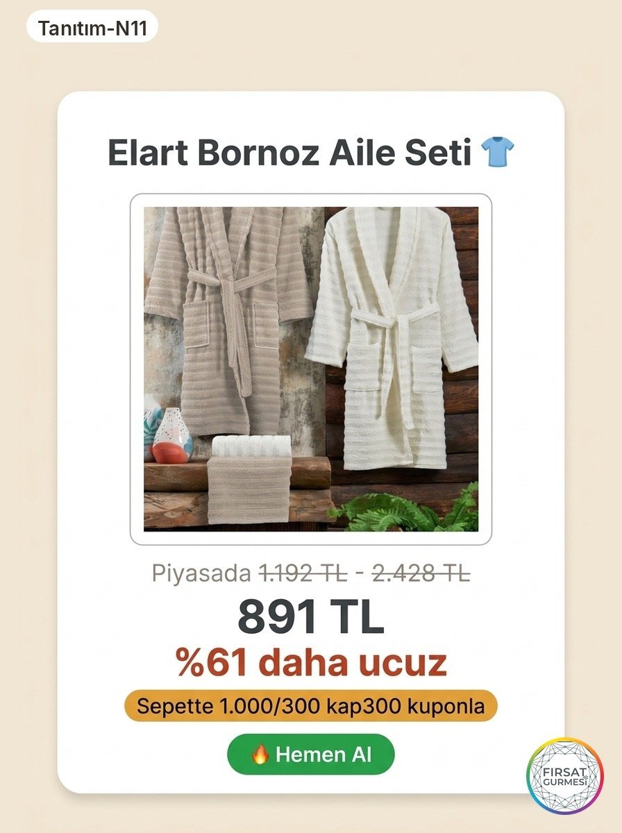 Elart'ın yumuşak bornoz setiyle ailenize hamam konforunu