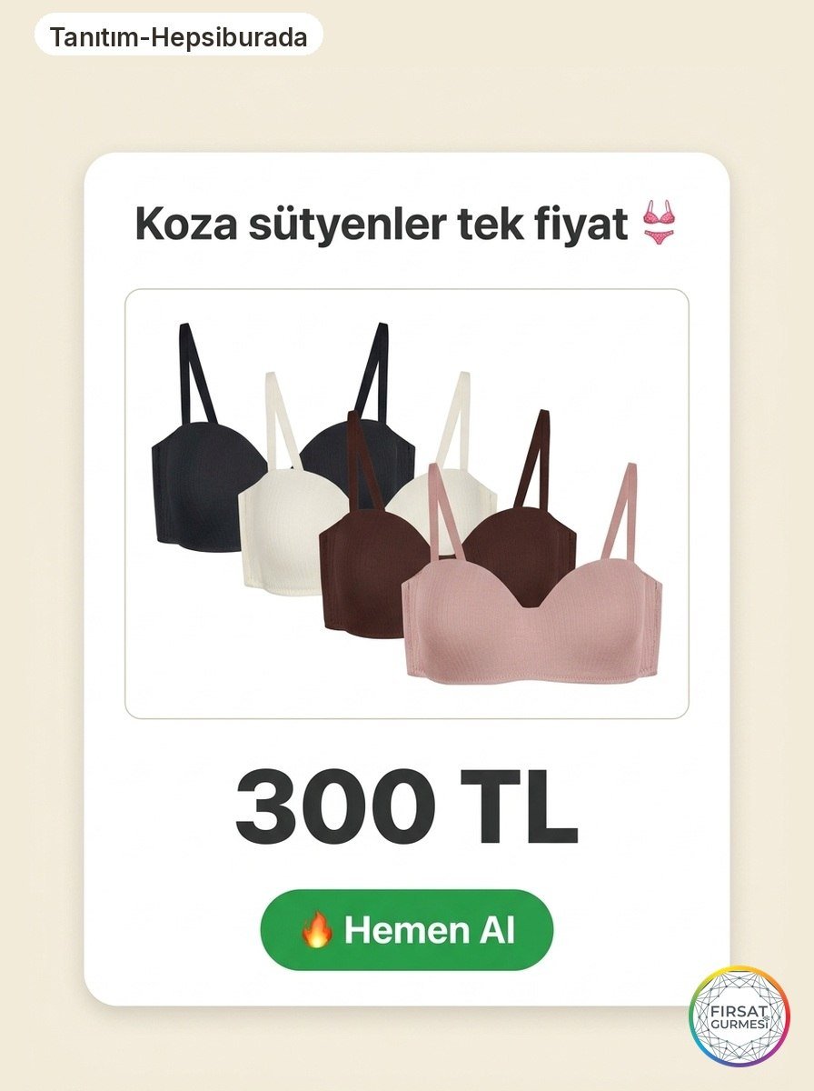 Hepsiburada'da Koza sütyenler tek fiyatla