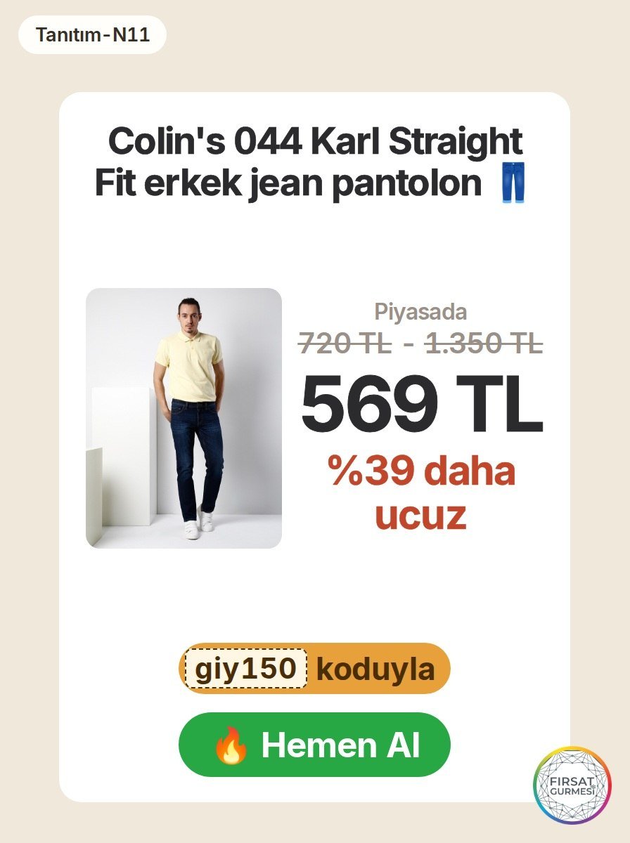 Colin's'in popüler straight fit modeli, n11'de özel