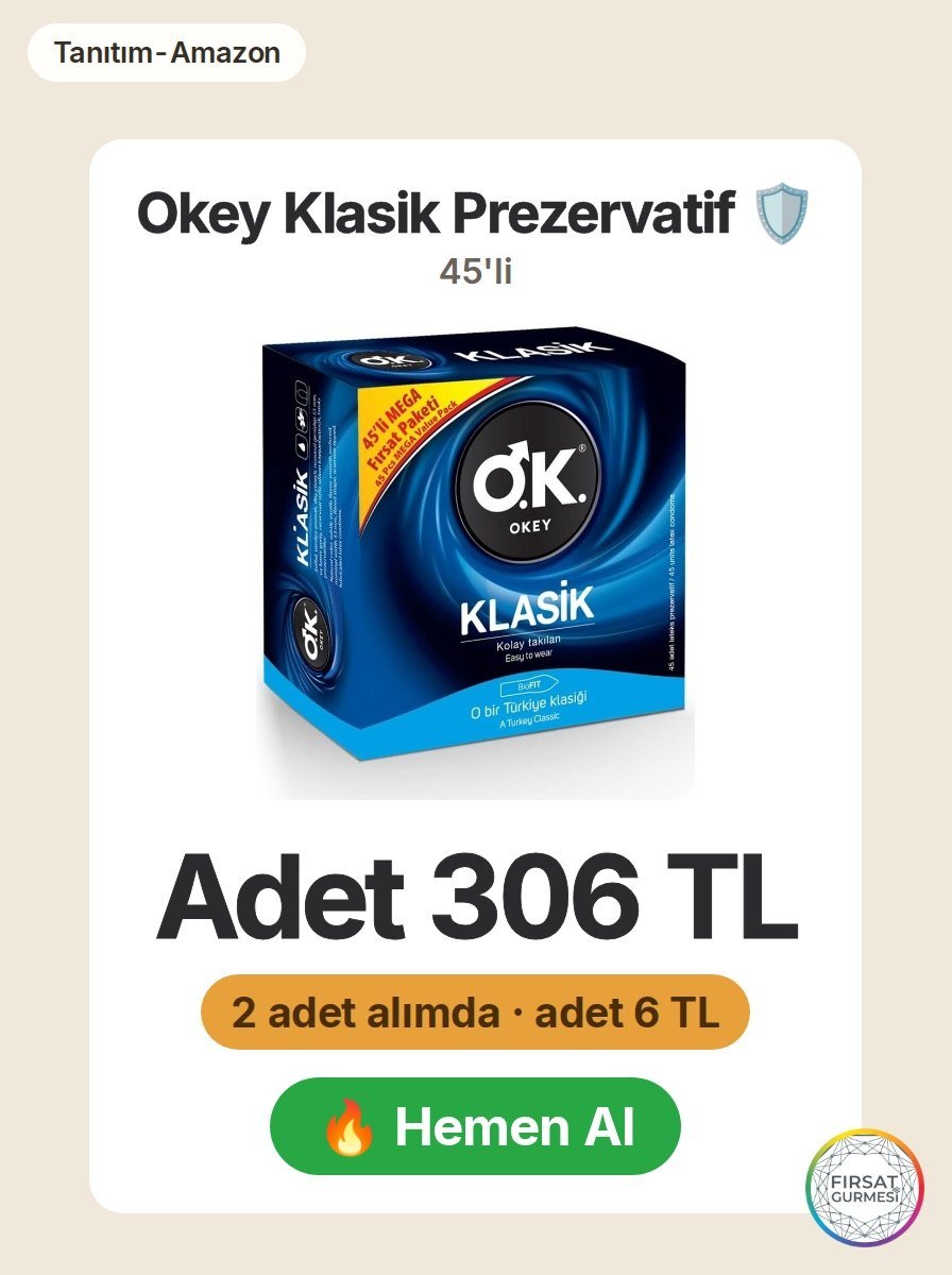 Amazon'da Okey Klasik 45'li prezervatif, 2 adet alımda