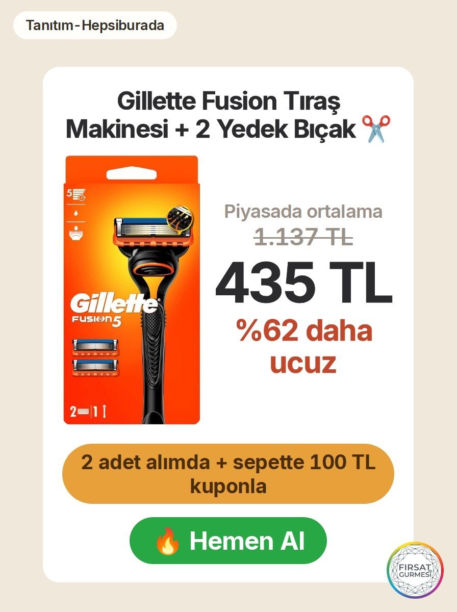 Hepsiburada'da Gillette Fusion tıraş makinesi ve 2 yedek