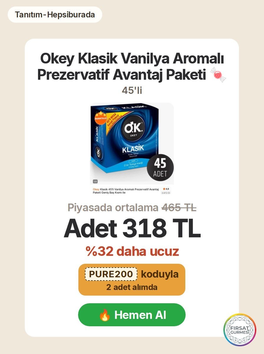 Vanilya aromalı, geniş başlı prezervatiflerden 45'li