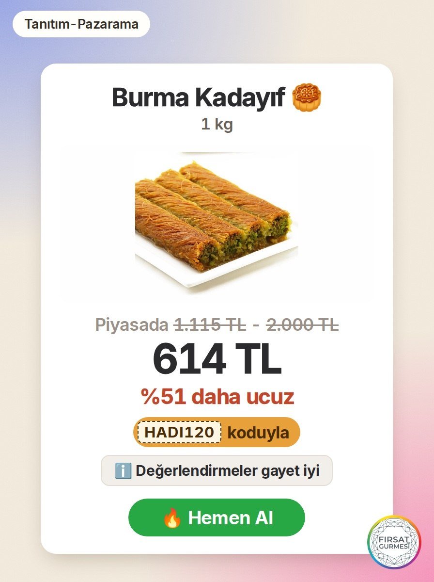 Pazarama'da Burma Kadayıf 1 kg için özel fırsat!