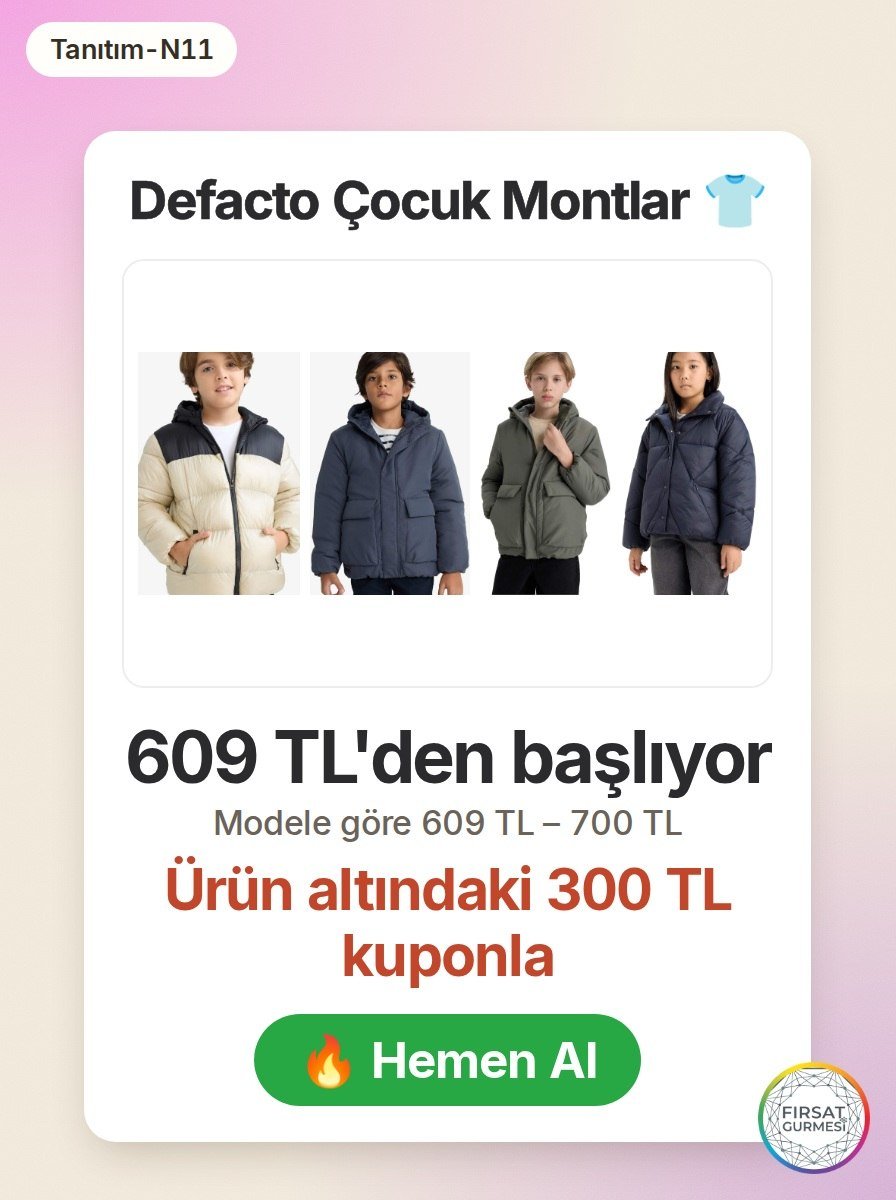 Defacto’nun çocuk montları n11’de satışta