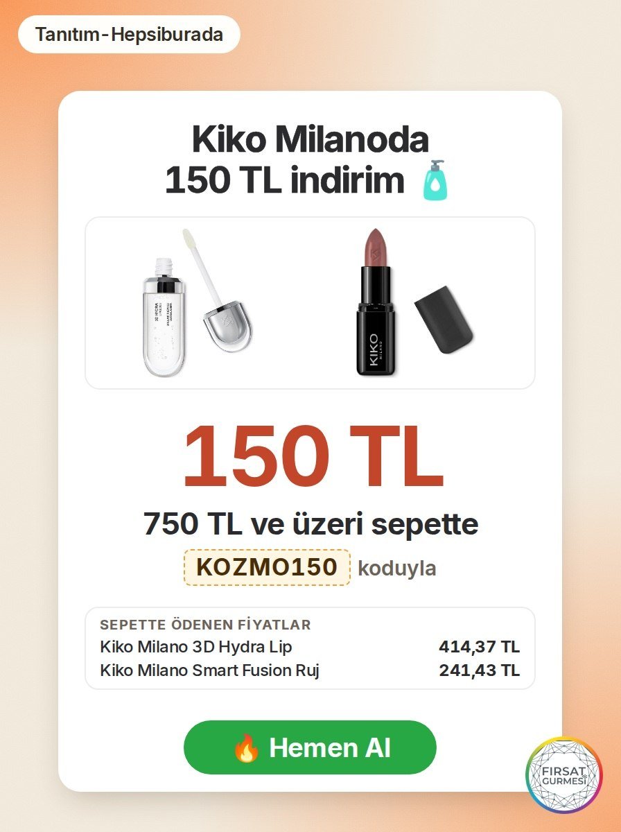 Kiko Milanoda 150 TL indirim